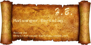 Hatvanger Bertalan névjegykártya